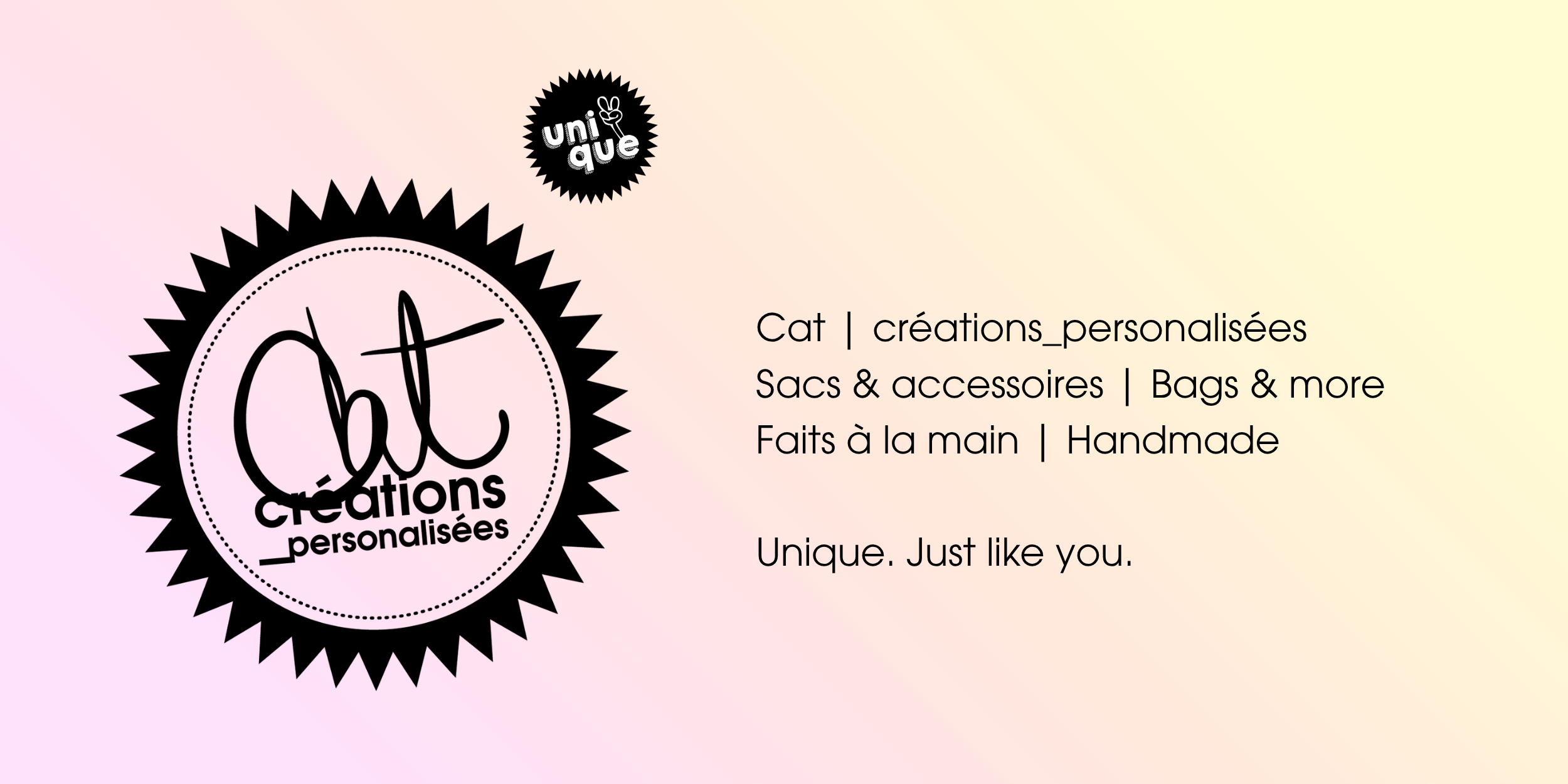 Cat créations personnalisées. Sacs et accessoires, bags and more. Faits à la main. Unique. Just like you.